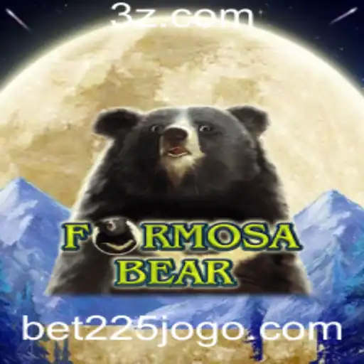 Descubra o Fascinante Mundo do Jogo FormosaBear com bet225